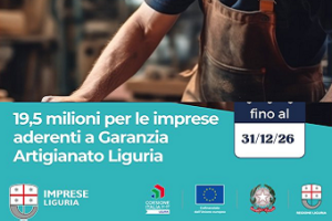 Regione Liguria - Apre oggi Garanzia Artigianato Liguria Regione Liguria - Apre oggi Garanzia Artigianato Liguria