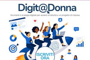 Digit@Donna, in partenza la nuova edizione del percorso formativo gratuito sul digitale per aspiranti imprenditrici locandina con donne