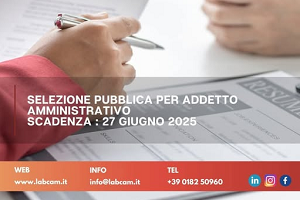 Selezione pubblica per titoli ed esami per assunzione a tempo determinato addetto amministrativo LABCAM SRL - Laboratorio Chimico Merceologico Camera di Commercio Riviere di Liguria Selezione pubblica per titoli ed esami per assunzione a tempo determinato addetto amministrativo LABCAM SRL - Laboratorio Chimico Merceologico Camera di Commercio Riviere di Liguria