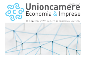  Nuovo numero del magazine Unioncamere Economia e Imprese