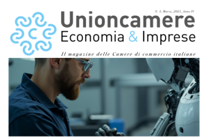 Nuovo numero del magazine Unioncamere Economia e Imprese Nuovo numero del magazine Unioncamere Economia e Imprese