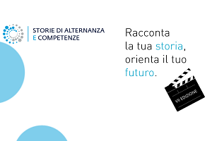 "Storie di alternanza e competenze" è il premio che valorizza le esperienze di alternanza scuola lavoro. Gli studenti possono partecipare realizzando un video. "Storie di alternanza e competenze" è il premio che valorizza le esperienze di alternanza scuola lavoro. Gli studenti possono partecipare realizzando un video.