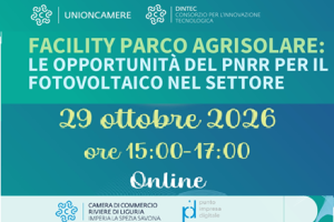 Save the date - 29 OTTOBRE 2026 - WEBINAR ONLINE GRATUITO "Facility parco agrisolare: le opportunità del PNRR per il fotovoltaico nel settore" con i loghi degli organizzatori CCIAARIVLIG PID DINTEC UNIONCAMERE 
