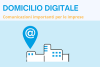 Domicilio digitale - Comunicazioni importanti per le imprse