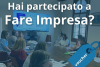 Creare la tua idea d'impresa con il supporto di esperti di settore - Avviso - Termine prorogato al 7 novembre 2025